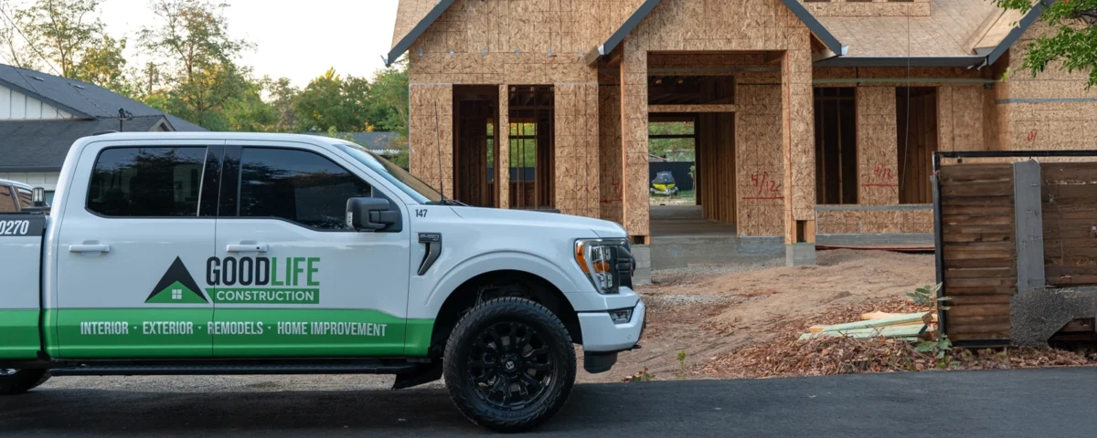 Good Life Construction - best construction company Sacramento